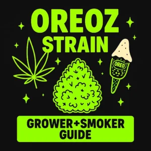 Oreoz strain illustration featuring neon green cannabis bud, leaf, and Oreo ice cream on black background with &ldquo;Grower + Smoker Guide&rdquo; text.