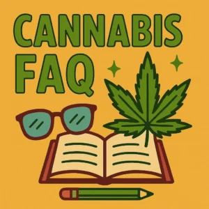 Cannabis FAQ